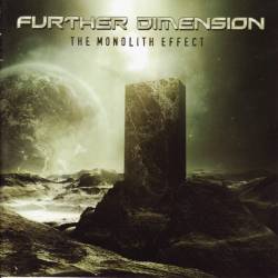 Further Dimension : The Monolith Effect
